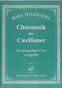 Chormusik der Caecilianer