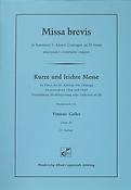 Missa brevis [Kurze und leichte Messe]