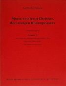 Messe von Jesus Christus, dem ewigen Hohenpriester