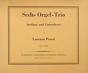 Perosi: Sechs Orgel-Trio