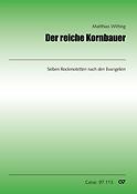 Matthias Witting: Der reiche Kornbauer