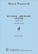 Wieniawski: Kuyawiak - Airs Russes - Legende - Op. 2,6,17