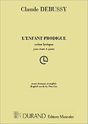 Claude Debussy: L'Enfant prodigue (Vocal Score)