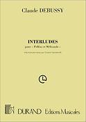 Claude Debussy: Interludes Pour Pelleas Et Melisande