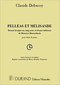Claude Debussy: Claude Debussy: Pelleas Et Melisande