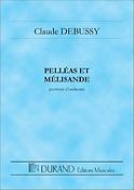 Claude Debussy: Pelleas Et Melisande Poche