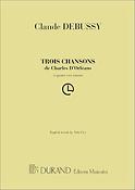 Claude Debussy: Trois chansons de Charles d' Orléans