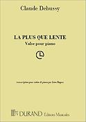 Claude Debussy: Debussy: La Plus que Lente