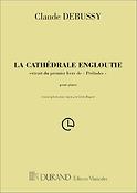 Claude Debussy: La Cathédrale Engloutie Transcritpion Pour Orgue