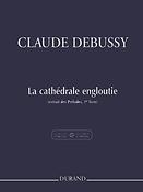 Claude Debussy: La Cathédrale Engloutie,  Pour Piano
