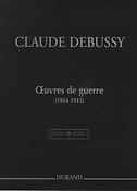 Claude Debussy: Oeuvres De Guerre (1914-1915)