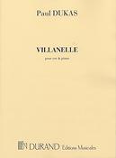 Paul Dukas: Villanelle