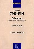 Chopin: Polonaises (Revision Debussy)