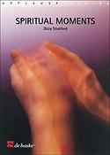 Dizzy Stratford: Spiritual Moments (Partituur Harmonie Fanfare Brassband)