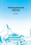 Ernst Rohrer: Volksmusik-Porträt (11 compositions For Accordion)