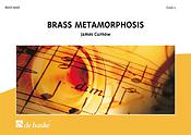 James Curnow: Brass Metamorphosis (Partituur Brassband)