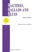 Tesse Telman: Ragtimes, Ballads & Blues (fuer One or Two Accordions)