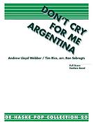 Andrew Lloyd Webber: Don't cry fuer me Argentina  (Partituur Fanfare)