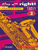 Erik Veldkamp: Play 'em Right! - Latin 2 - Alto/Tenor Saxophone