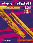 Erik Veldkamp: Play 'em Right! - Latin 2 - Flute