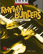 Rhythm Builders 1(Pièces simples avec exercices rythmiques pour pian)
