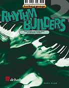 Rhythm Builders 2(Brani semplici con esercize ritmici per Pianoforte)