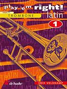 Erik Veldkamp: Play 'em Right! - Latin 1 - Trombone (BC)