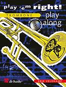 Erik Veldkamp: Play 'em Right! - Play Along (Trombone BC)