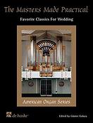 The Masters Made Practical(Favorite Classics fuer Wedding)