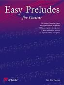 Jan Bartelma: Easy Preludes for Guitar (12 originele stukken voor gitaar)