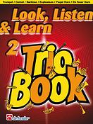 Look Listen & Learn 2 - Trio Book - Trumpet