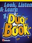 Look Listen & Learn 1 - Duo Book - Alto/Baritone Saxophone
