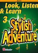 Look Listen & Learn 3 - Stylish Adventure - Clarinet