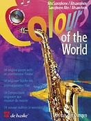 Jos van der Dungen: Colours Of The World - Saxofoon