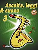 Ascolta, Leggi & Suona 3 saxofono contralto(Metodo per saxofono contralto)