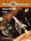 Planet Keyboard 3(Keyboardschule Band 3)