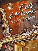Michailov: Folk & More For Alto Saxophone