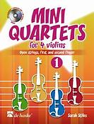 Sarah Stiles: Mini Quartets 1 fuer 4 Violins