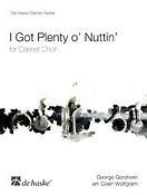 Gershwin: I Got Plenty o' Nuttin'(for Clarinet Choir)