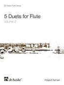 Roland Kernen: 5 Duets for Flute Volume 2