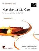 Johann Sebastian Bach: Nun danket alle Gott (Brassquintet)