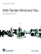 Itaru Sakai: With Tender Wind And You Clarinet Choir