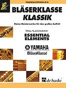 Bläserklasse KLASSIK - Tenorsaxophon(Kleine Meisterwerke fuer den großen Aufueritt)