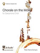 Chorale on the Move(for Saxophone Choir)