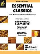 Essential Elements Classics: Small MasterPieces for Great Performancees