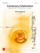 Satoshi Yagisawa: Centenary Celebration (Partituur Harmonie)