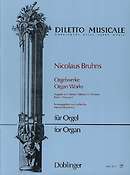 Nicolaus Bruhns: Orgelwerke Band 1
