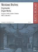 Nicolaus Bruhns: Orgelwerke Band 2