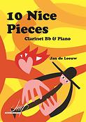 Jan de Leeuw: 10 Nice Pieces for Clarinet and Piano(Klarinet)