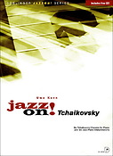 Jazz on! Tschaikowsky